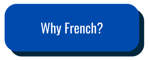 Why French?